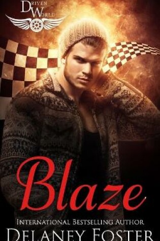 Cover of Blaze (A Driven World novel)
