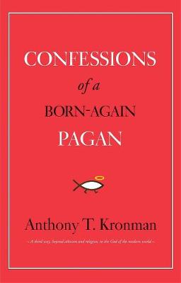 Book cover for Confessions of a Born-Again Pagan