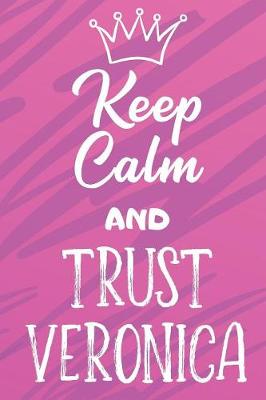 Book cover for Keep Calm And Trust Veronica