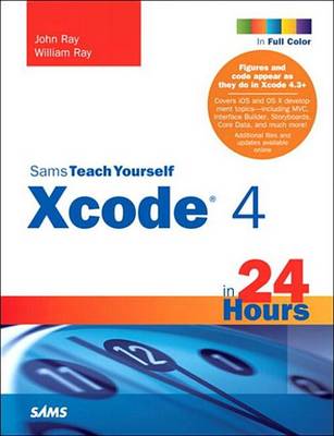 Book cover for Sams Teach Yourself Xcode 4 in 24 Hours