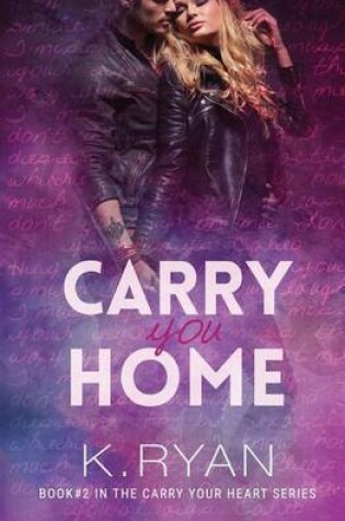 Cover of Carry You Home