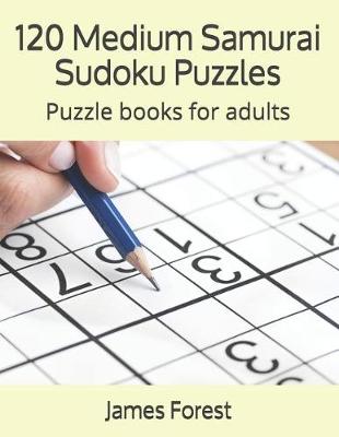 Book cover for 120 Medium Samurai Sudoku Puzzles