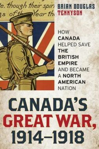 Cover of Canada's Great War, 1914-1918