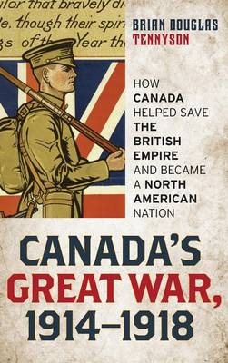 Book cover for Canada's Great War, 1914-1918