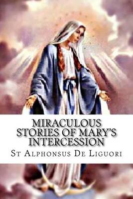 Book cover for Miraculous Stories of Mary's Intercession