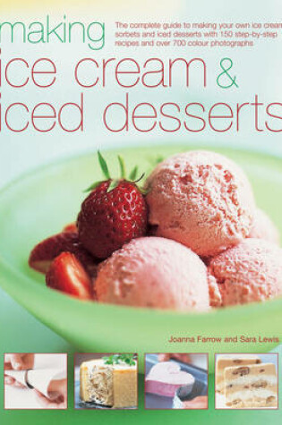 Cover of Making Ice Cream and Iced Desserts