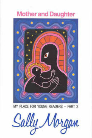 Cover of Mother & Daughter: My Place For Young Readers