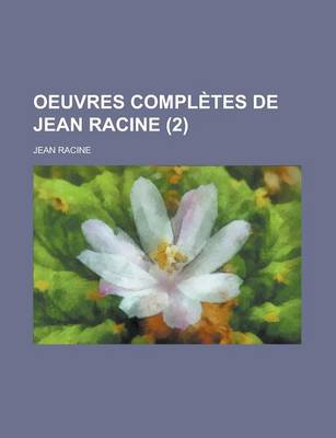 Book cover for Oeuvres Completes de Jean Racine (2)