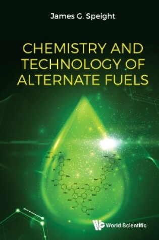 Cover of Chemistry And Technology Of Alternate Fuels