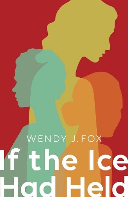 Book cover for If the Ice Had Held