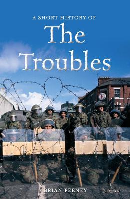 Book cover for A Short History of the Troubles