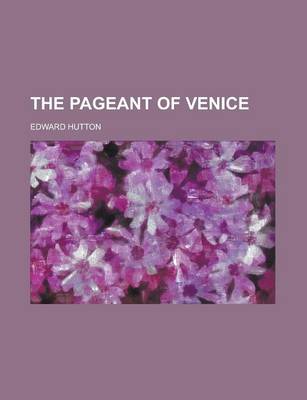 Book cover for The Pageant of Venice