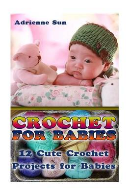 Book cover for Crochet for Babies