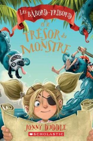 Cover of Les Bâbord-Tribord Et Le Trésor Du Monstre