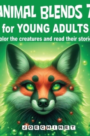 Cover of Animal Blends 7 for Young Adults