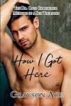 Book cover for How I Got Here