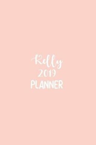 Cover of Kelly 2019 Planner