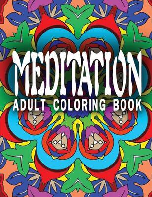 Book cover for MEDITATION ADULT COLORING BOOK - Vol.9