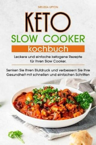 Cover of Keto Slow Cooker Kochbuch