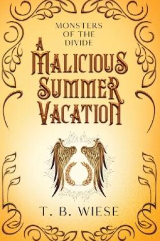Cover of A Malicious Summer Vacation