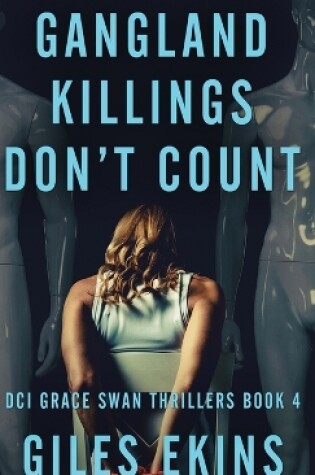 Cover of Gangland Killings Don't Count