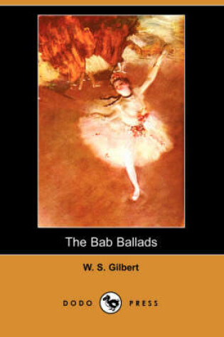 Cover of The Bab Ballads (Dodo Press)