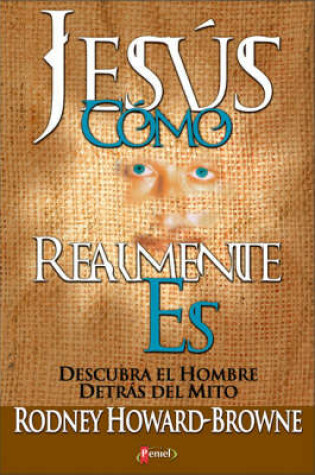 Cover of Jes S Como Realmente Es