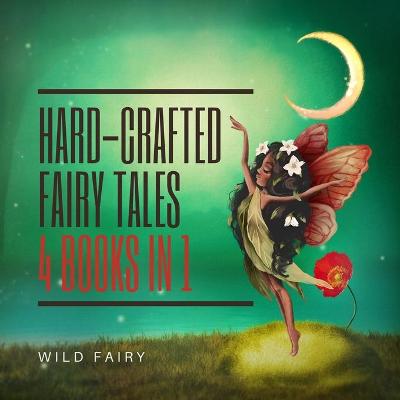 Book cover for Hard-Crafted Fairy Tales