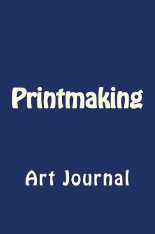 Cover of Printmaking