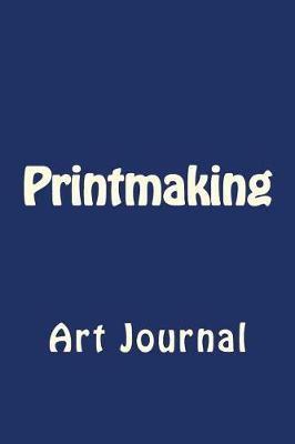Book cover for Printmaking