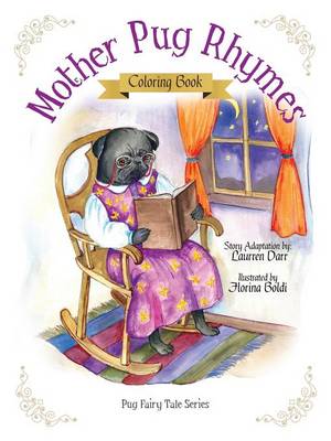 Book cover for Mother Pug Rhymes - Coloring Book