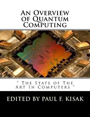 Book cover for An Overview of Quantum Computing