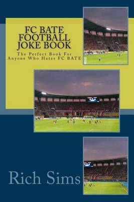 Book cover for FC BATE Football Joke Book