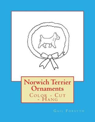 Book cover for Norwich Terrier Ornaments