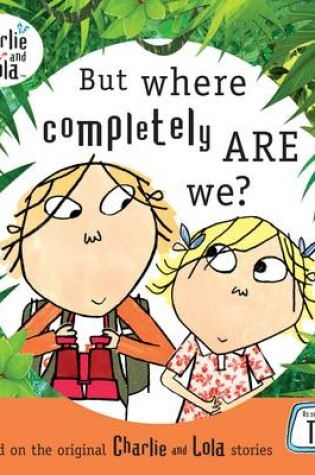 Cover of But Where Completely are We?