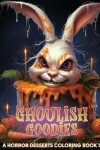 Book cover for Ghoulish Goodies