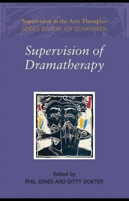 Cover of Supervision of Dramatherapy