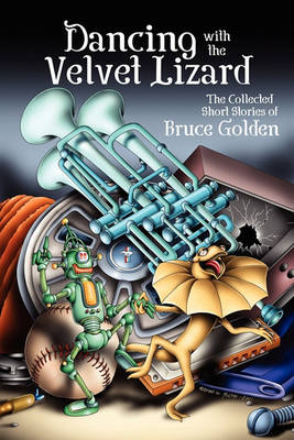 Book cover for Dancing with the Velvet Lizard