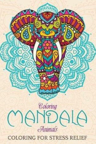 Cover of Coloring Mandala Animals