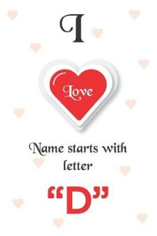 Cover of I Love Name Starts with Letter "D"