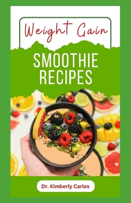 Book cover for Weight Gain Smoothie Recipes