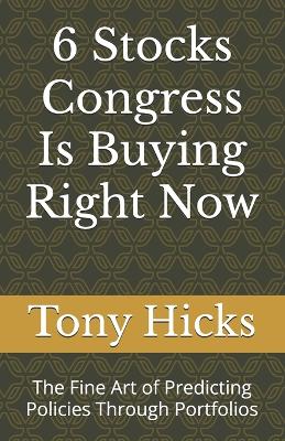 Book cover for 6 Stocks Congress Is Buying Right Now