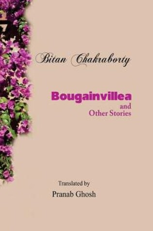 Cover of Bougainvillea and Other Stories