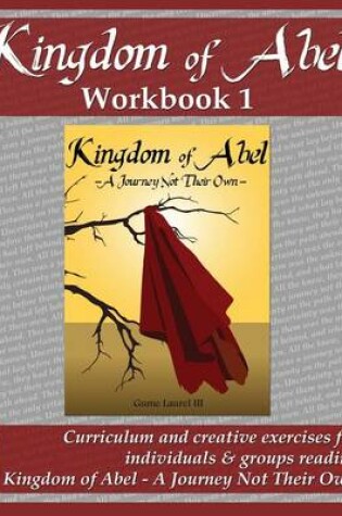 Cover of Kingdom of Abel - Workbook 1