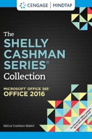 Cover of Mindtap Computing, 1 Term (6 Months) Printed Access Card for the Shelly Cashman Series Collection Microsoft Office 365 & Office 2016