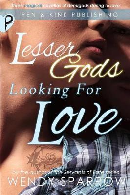 Book cover for Lesser Gods Looking for Love