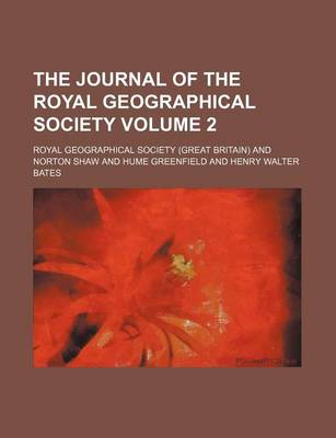 Book cover for The Journal of the Royal Geographical Society Volume 2