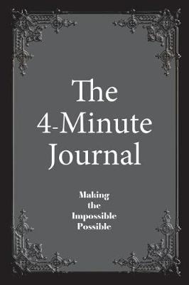 Book cover for The 4-Minute Journal - Dated Black (Apr - Mar)