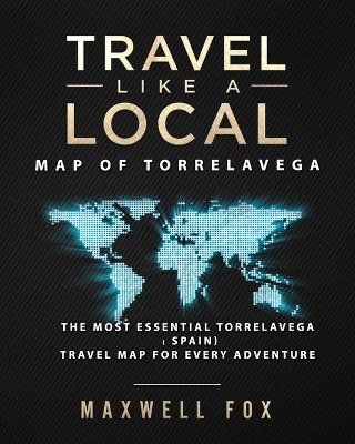 Book cover for Travel Like a Local - Map of Torrelavega