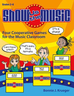 Book cover for Show Us the Music